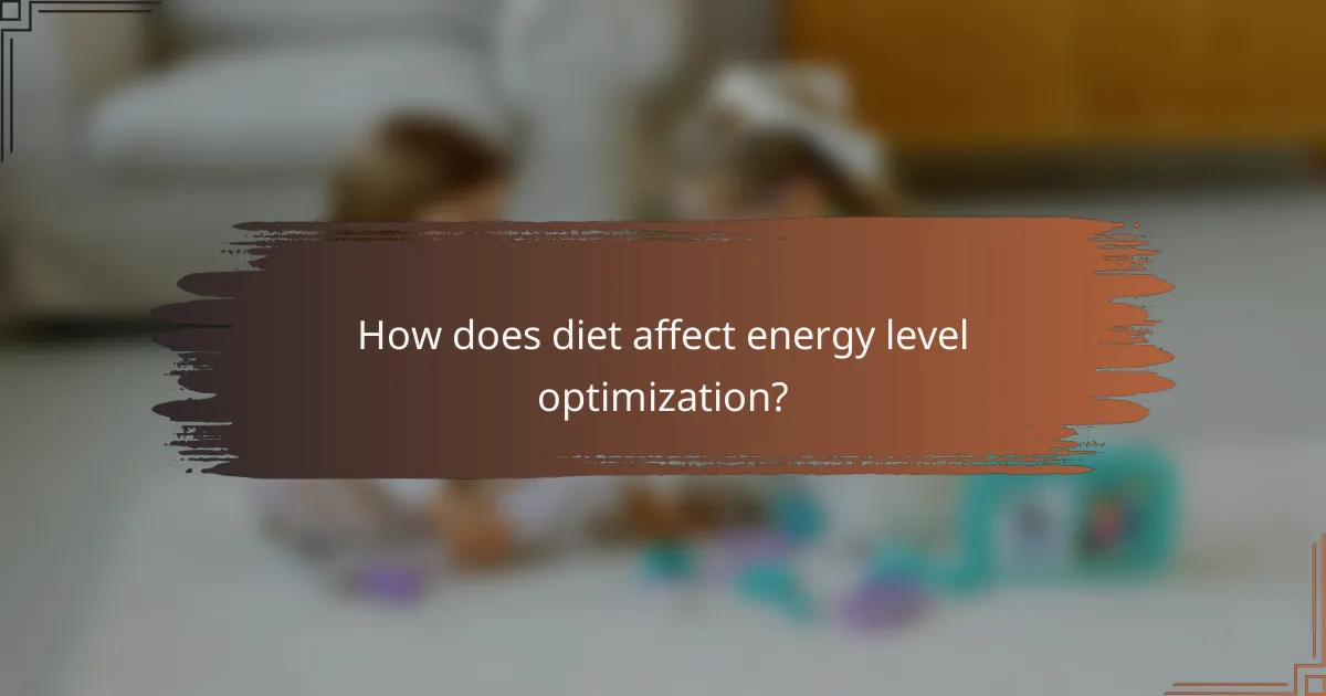 How does diet affect energy level optimization?